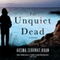 Unquiet Dead: A Rachel Getty and Esa Khattak Novel (Unabridged) audio book by Ausma Khan