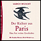 Der Richter aus Paris. Eine fast wahre Geschichte audio book by Ulrich Wickert