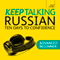 Keep Talking Russian: Ten Days to Confidence audio book by Rachel Farmer