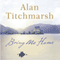 Bring Me Home (Unabridged) audio book by Alan Titchmarsh