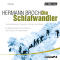 Die Schlafwandler audio book by Hermann Broch