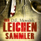 Der Leichensammler audio book by D. E. Meredith