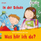 In der Schule (Was hr ich da?) audio book by Rainer Bielfeldt, Otto Senn