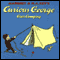 Curious George Goes Camping (Unabridged) audio book by Margret Rey, H. A. Rey