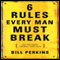 6 Rules Every Man Must Break (Unabridged) audio book by Bill Perkins