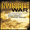 The Invisible War: What Every Believer Needs to Know about Satan, Demons, and Spiritual Warfare audio book by Chip Ingram