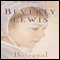 The Betrayal: Abram's Daughters Series #2 audio book by Beverly Lewis