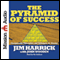 The Pyramid of Success: Championship Philosophies and Techniques on Winning (Unabridged) audio book by Jim Harrick