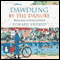 Dawdling by The Danube (Unabridged) audio book by Edward Enfield
