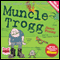 Muncle Trogg (Unabridged) audio book by Janet Foxley