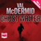 Ghost Writer (Unabridged) audio book by Val McDermid