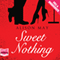 Sweet Nothing (Unabridged) audio book by Alison May