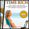Time Rich: Escape the 9-to-5 (Unabridged) audio book by Jamie McIntyre