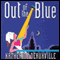 Out of the Blue (Unabridged) audio book by Katherine Deauxville