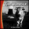 The Jungle (Unabridged) audio book by Upton Sinclair