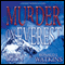 Murder on Everest: A Summit Murder Mystery, Book 1 (Unabridged) audio book by Charles G. Irion, Ronald J. Watkins