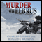 Murder on Elbrus: A Summit Murder Mystery, Book 2 (Unabridged) audio book by Charles G. Irion, Ronald J. Watkins