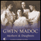 Mothers & Daughters (Unabridged) audio book by Gwen Madoc