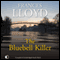 The Bluebell Killer (Unabridged) audio book by Frances Lloyd
