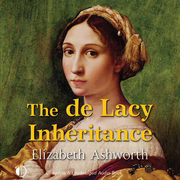 The de Lacy Inheritance (Unabridged) audio book by Elizabeth Ashworth