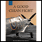 A Good Clean Fight (Unabridged) audio book by Derek Robinson