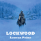 Lockwood (Unabridged) audio book by Lauran Paine