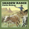 Shadow Range (Unabridged) audio book by Curtis Bishop