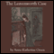 The Leavenworth Case (Unabridged) audio book by Anna Katherine Green