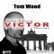 Victor: Berlin calling (Tesseract 1.5) audio book by Tom Wood