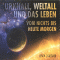 Urknall, Weltall und das Leben. Vom Nichts bis heute Morgen audio book by Harald Lesch, Josef Ganer