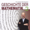 Geschichte der Mathematik 2 audio book by Albrecht Beutelspacher