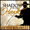 Shadow of the Hawk (Unabridged) audio book by Judith Rochelle