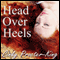 Head Over Heels (Unabridged) audio book by Cindy Procter-King