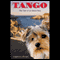 Tango: The Tale of an Island Dog (Unabridged)