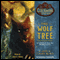 The Wolf Tree: Book 2 of The Clockwork Dark (Unabridged) audio book by John Claude Bemis