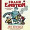Frank Einstein and the Antimatter Motor (Unabridged) audio book by Jon Scieszka