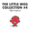 The Little Miss Collection 4: Little Miss Princess; Little Miss Sunshine and the Wicked Witch; Little Miss Whoops; Little Miss Scary; Little Miss Late; Little Miss Bad; and 2 more (Unabridged) audio book by Roger Hargreaves