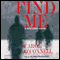 Find Me (Unabridged) audio book by Carol O'Connell