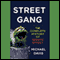 Street Gang: The Complete History of Sesame Street audio book by Michael Davis