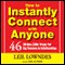 How To Instantly Connect With Anyone audio book by Leil Lowndes