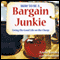 How to Be a Bargain Junkie (Unabridged) audio book by Annie Korzen
