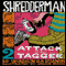 Shredderman: Attack of the Tagger (Unabridged) audio book by Wendelin Van Draanen