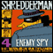 Shredderman: Enemy Spy (Unabridged) audio book by Wendelin Van Draanen