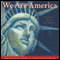 We Are America: A Tribute from the Heart (Unabridged) audio book by Walter Dean Myers, Adriana Sananes