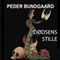 Ddsens stille [Deadly Quiet] (Unabridged) audio book by Peder Bundgaard