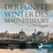 Der fnfte Winter des Magnetiseurs (Unabridged) audio book by Per Olov Enquist, Hans-Joachim Maass (translator)