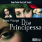 Die Principessa audio book by Peter Prange