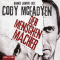 Der Menschenmacher audio book by Cody McFadyen