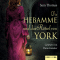 Die Hebamme und das Rtsel von York audio book by Sam Thomas