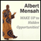 WAKE UP to Hidden Opportunities!: Realize Your Potential and the Hidden Opportunities in Challenging Times (Unabridged) audio book by Albert Mensah